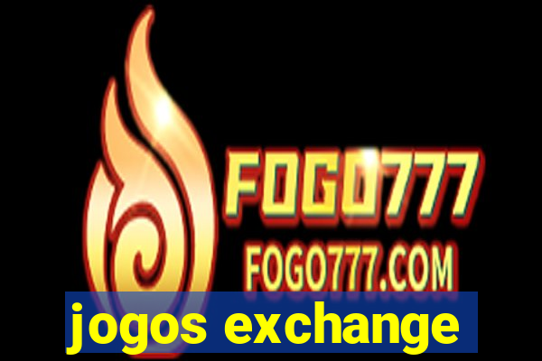 jogos exchange